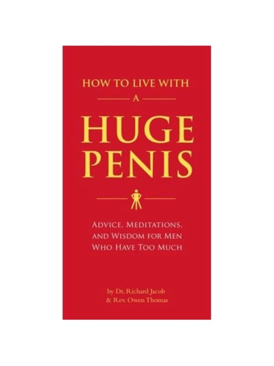 Quirk Other - How to Live With a Huge Penis Paperback Book Gag Gift for Men NWOT